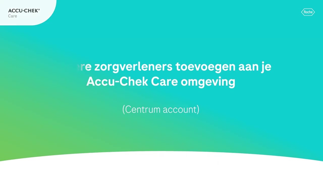 Zorgverleners toevoegen aan Accu-Chek Care omgeving